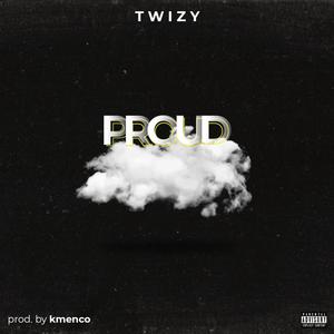 Proud (Explicit)