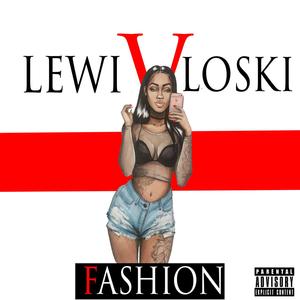 Fashion (Explicit)
