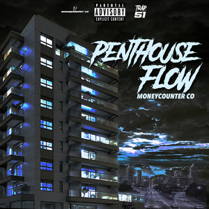 Penthouse Flow (Explicit)