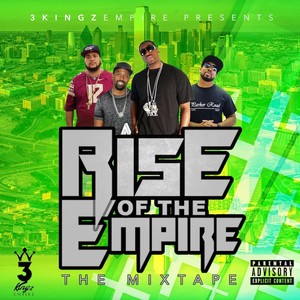 Rise of the Empire (The Mixtape) [Explicit]