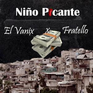 Niño Picante(feat. Fratello)