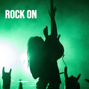 Rock On (Explicit)