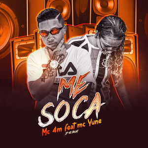 Me Soca(feat. Mc Yune) (Explicit)