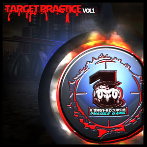 Target Practice, Vol.1 (Explicit)