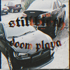 doom playa - Stillbirth (Explicit)