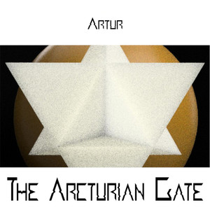 The Arcturian Gate (Explicit)