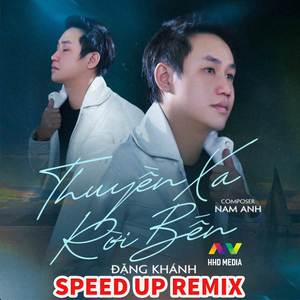 Thuyền Xa Rời Bến (Speed Up Remix)