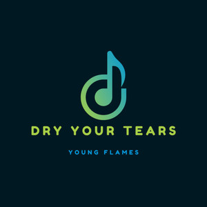 Dry Your Tears