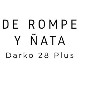 De Rompe y Ñata(feat. Dj Stone Flow) (Explicit)