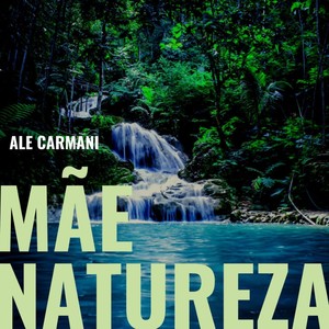 Mãe Natureza