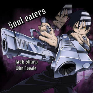 Soul eaters (feat. Novals) (Explicit)