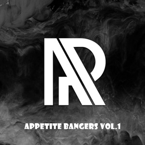 Appetite Bangers, Vol. 1 (Explicit)