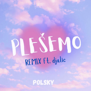 Plešemo (Remix|Explicit)