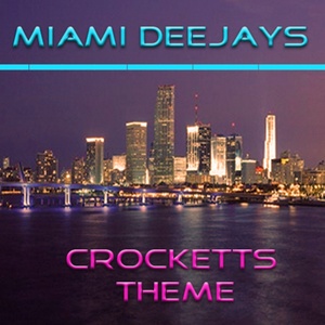 Crockett's Theme (Back Home to Chicago Mix)