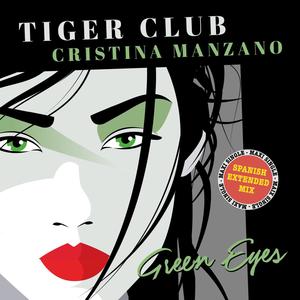 Green Eyes (feat. Cristina Manzano) (Spanish Extended Mix)