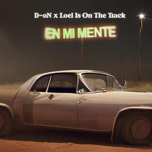 En Mi Mente (Explicit)