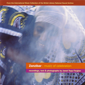 Zanzibar: Music of Celebration