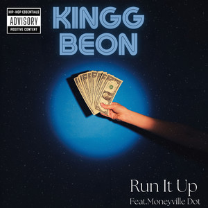 Run It Up (Explicit)