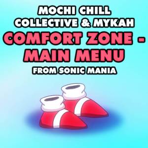 Comfort Zone - Main Menu (From "Sonic Mania")