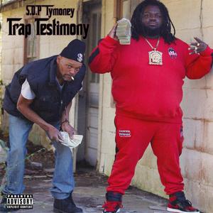 Trap Testimony (Explicit)