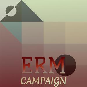 Erm Campaign