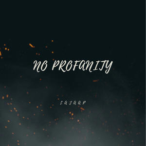 No Profanity (Explicit)