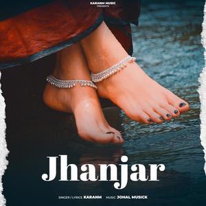 Jhanjar (feat. Johal Musick & Karanm Music )