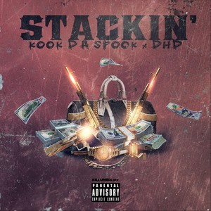 Stackin' (Explicit)