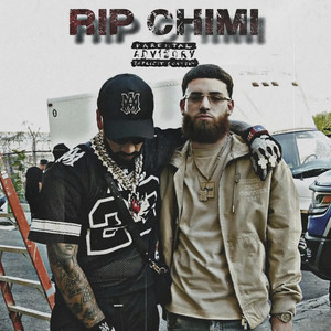 Rip Chimi (Explicit)