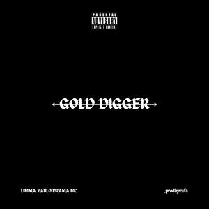 GOLD DIGGER (Explicit)