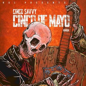 Cinco De Mayo (Explicit)