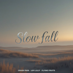 Slow Fall