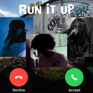 RUN IT UP (feat. Kahmai & Soli) (Explicit)