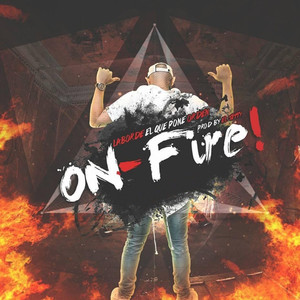 On Fire (Explicit)