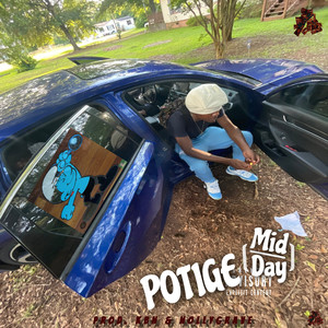 Potige (Mid-Day) (Explicit)