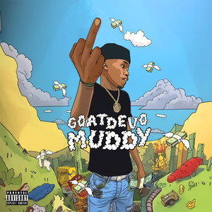 Muddy (Explicit)