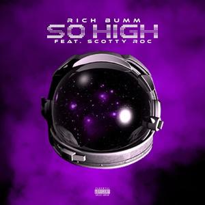 So High (Explicit)