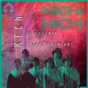 MICHI MICHI (feat. NK LABIA)