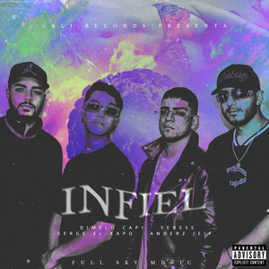 Infiel (Explicit)