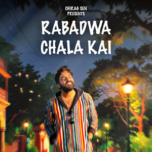 Rabadwa Chala Kai