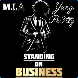 Standing on Business (Explicit)