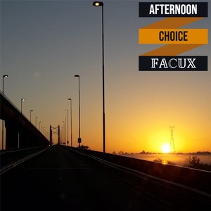 AFTERNOON CHOICE (2022 Remastered Version)