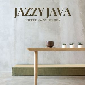 Jazzy Java: Smooth Café Jazz