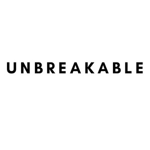 Unbreakable