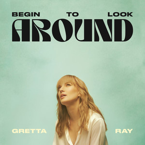 Begin To Look Around (Explicit)