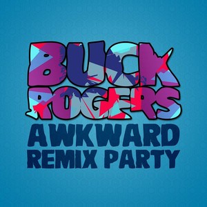 Awkward Remix Party (Explicit)