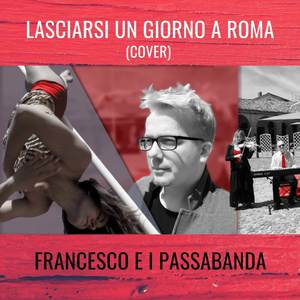 Lasciarsi un giorno a Roma