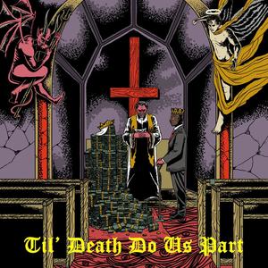 Til' Death Do Us Part (Explicit)