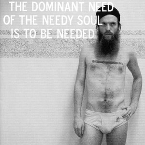 The Dominant Need of the Needy Soul Is to Be Needed