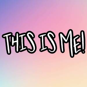 This Is Me